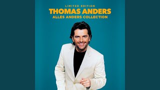 Vignette de la vidéo "Thomas Anders - Heißkalter Engel"