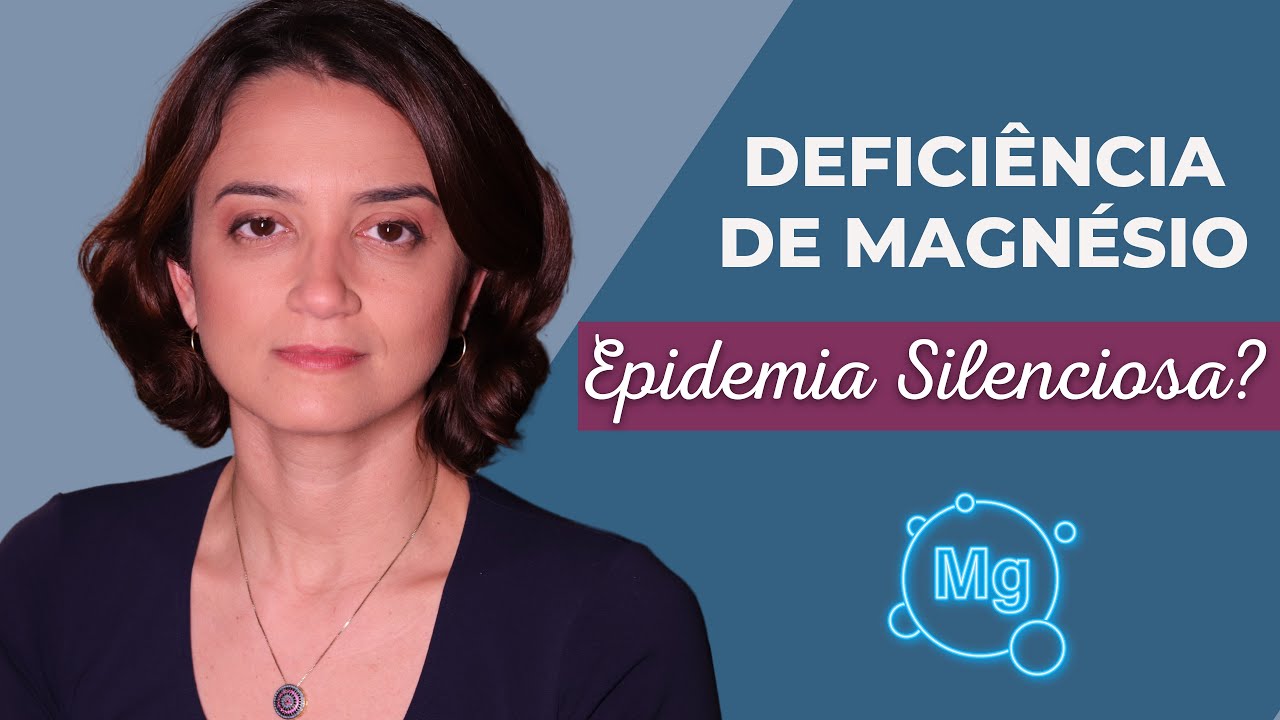 Será que você também faz parte dessa Epidemia Silenciosa: Deficiência de magnésio?