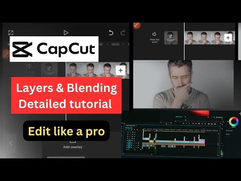 Layers In Capcut Basic to advance video editing | How to Use Blending & layers in Capcut ...