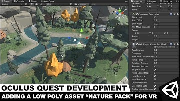 Unity3d Oculus Quest Development - Adding A Low Poly Asset for VR Usage from the Asset Store