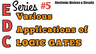 Applications of  Logic Gates | #edc  | exam point pf view preparation screenshot 4