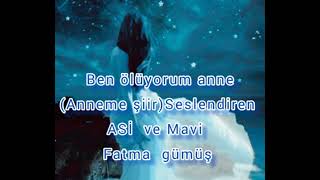 Asilvemavi Fatma Gümüşanne Ben Ölüyorumonusevmeknefes Almakgi̇bi̇ydi̇geldenefes Almakdanvazgeçşimdi
