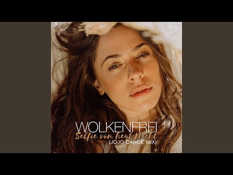 Selfie von heut Nacht (Jojo Dance Mix)