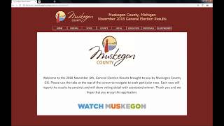 Muskegon County November 2018 Elections Viewer Tutorial