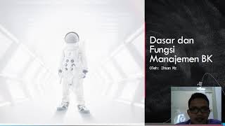 Kuliah Manajemen Bk dasar U0026 Fungsi Manajemen Bk