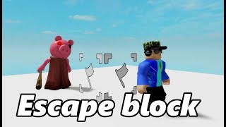 How to use new escape block in piggy build mode screenshot 5