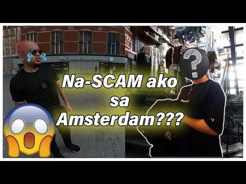 Na-SCAM ako sa Amsterdam???