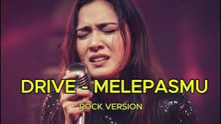 DRIVE - MELEPASMU (ROCK VERSION) AI COVER BY VOXMACHINE #lagulawas #lagugalau