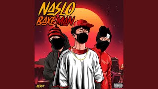 Naslo Baxe Man - Nervy
