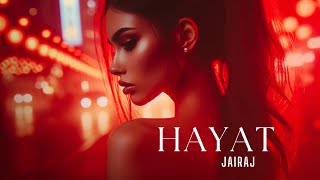 Hayat  Dancehall   Reggaeton   Moombahton Balkan Beat By Jairaj