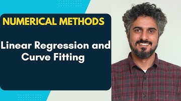 Numerical Methods: Lecture 15 | Curve Fitting Explained | Basics for Prediction