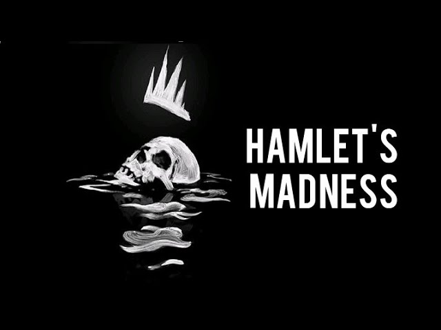 Hamlet's Madness || Dr. Athar Munir Siddiqui