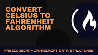 #FreeCodeCamp Algorithm || Convert Celsius To Fahrenheit  || Français