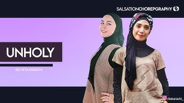 “Unholy” SALSATION®️ Choreography by SEI Rita Karachi & SEI Dai Sundari