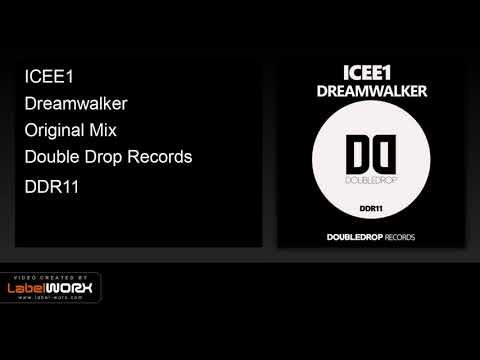 ICEE1 - Dreamwalker (Original Mix)