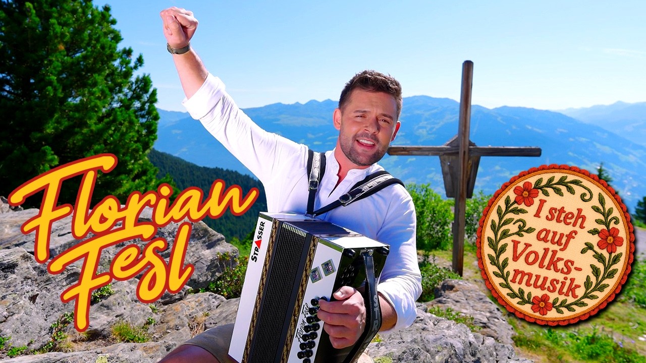 FLORIAN FESL - I steh auf Volksmusik