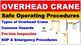 Overhead Crane Safety training | Hazards and Precautions | Safe operating procedures of crane.