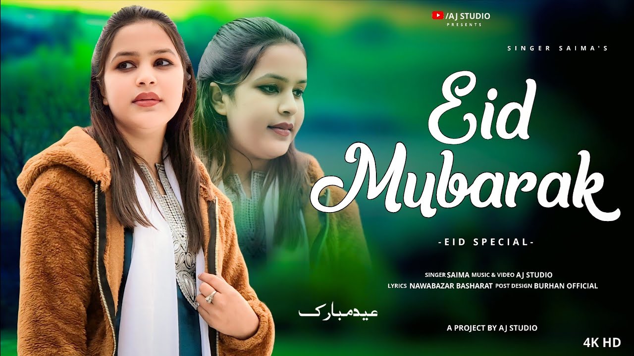Eid Mubarak New Kashmiri Song Singer Saima Lyrics Nawabazar Basharat