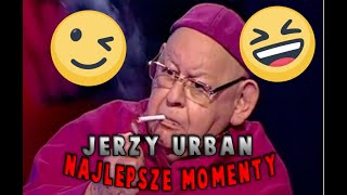 Jerzy Urban - Najlepsze Momenty, Część 2!