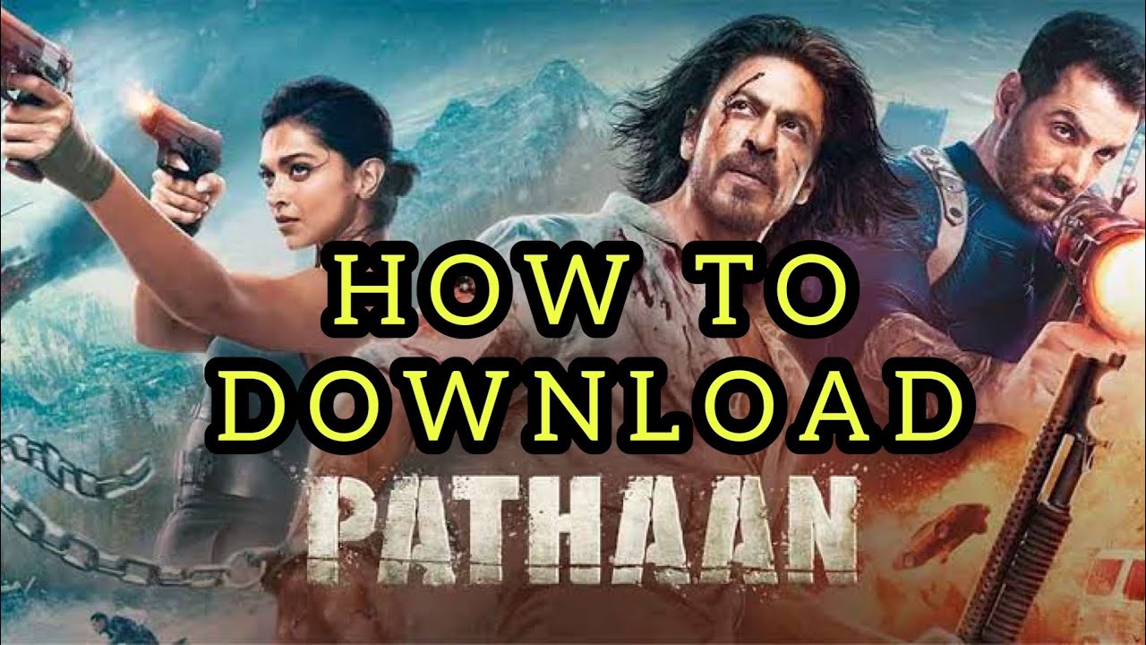 HOW TO DOWNLOAD PATHAAN FULL MOVIE HINDI || 