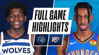 TIMBERWOLVES at THUNDER | FULL GAME HIGHLIGHTS | February 6, 2021