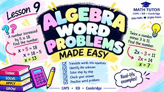 Algebra Word Problems Made Easy | Algebra Lesson 9 Update