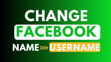 How To Change Name On Facebook