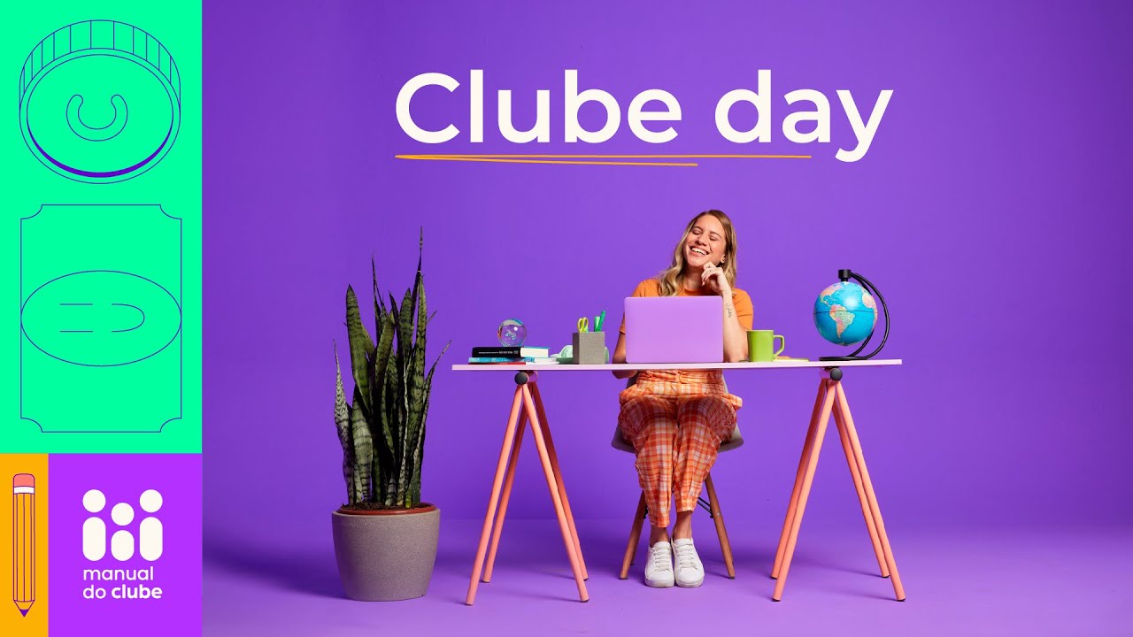 O que é Clube Day? | Manual do Clube