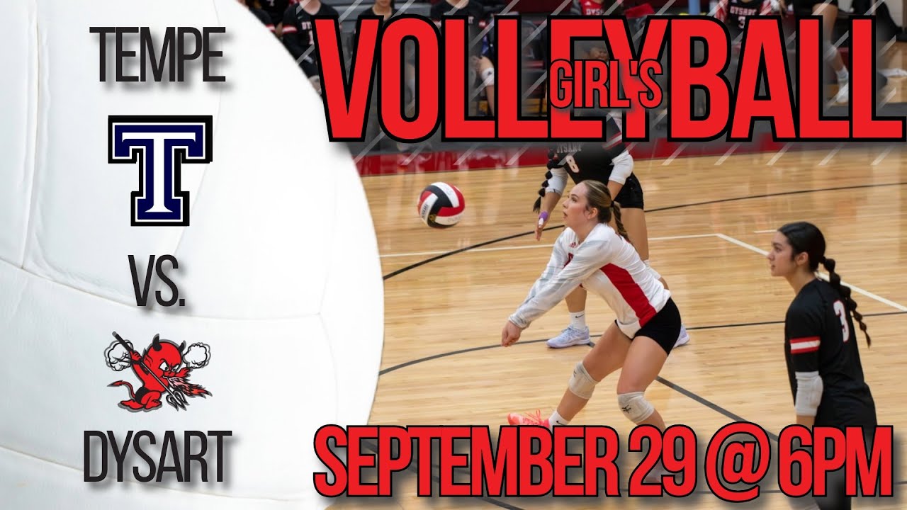 September 29: Tempe vs Dysart - Girl's Volleyball