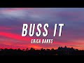 Erica Banks - Buss It (Lyrics)