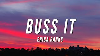 Video thumbnail of "Erica Banks - Buss It (Lyrics)"