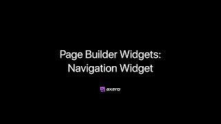 Page Builder Widgets: Navigation Widget — Axero Solutions Intranet