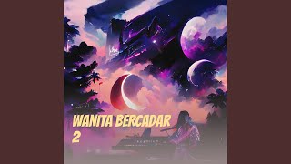 Download Lagu WANITA BERCADAR 2 (feat. RANGGA)
