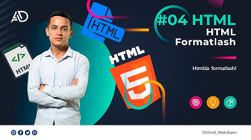 04. Htmlda formatlash | Html darslari |