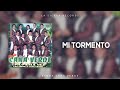 Banda Caña Verde - Mi Tormento