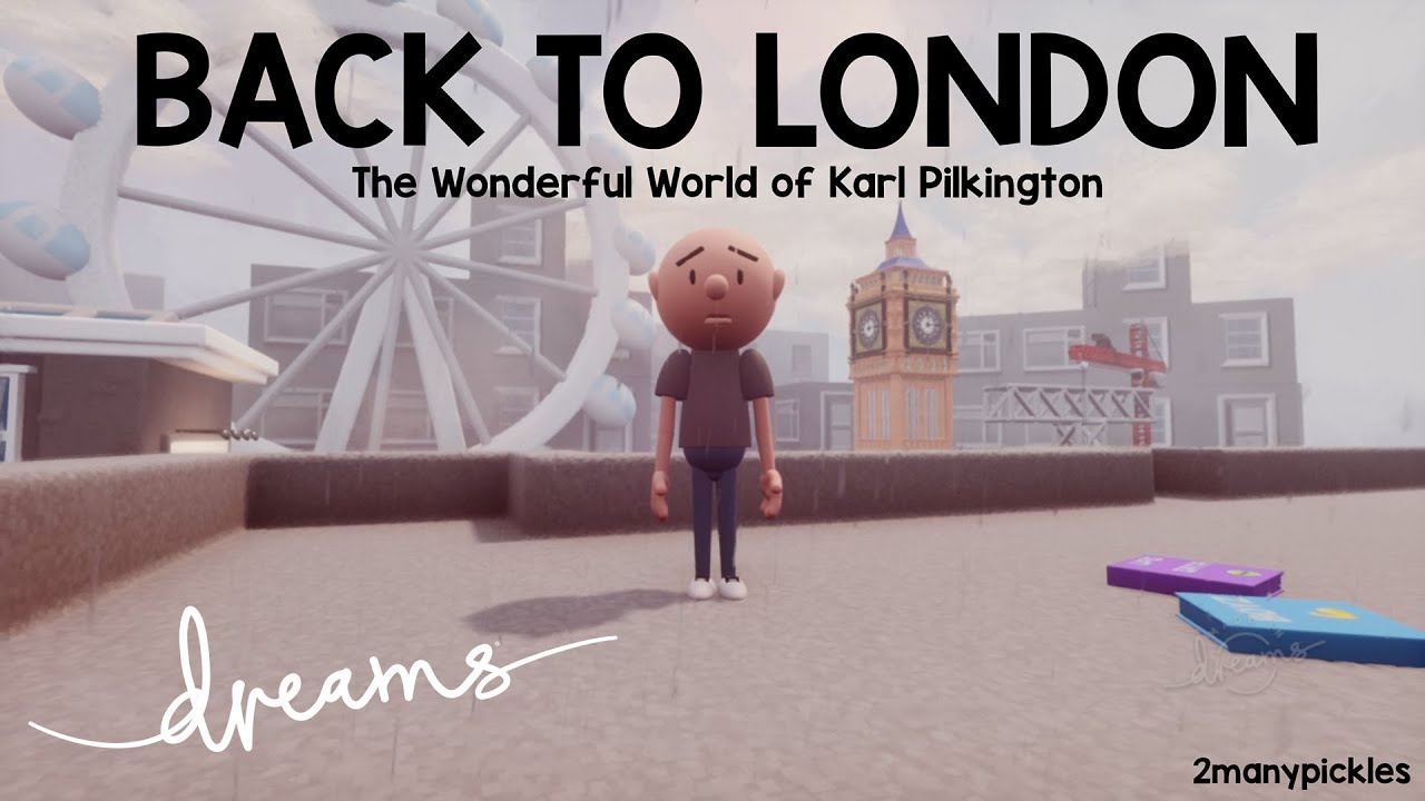 Back To London - The Wonderful World of Karl Pilkington - Dreams PS4