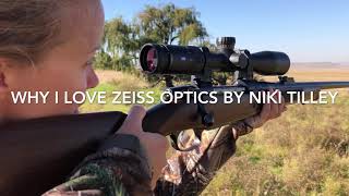 Why I love Zeiss Optics