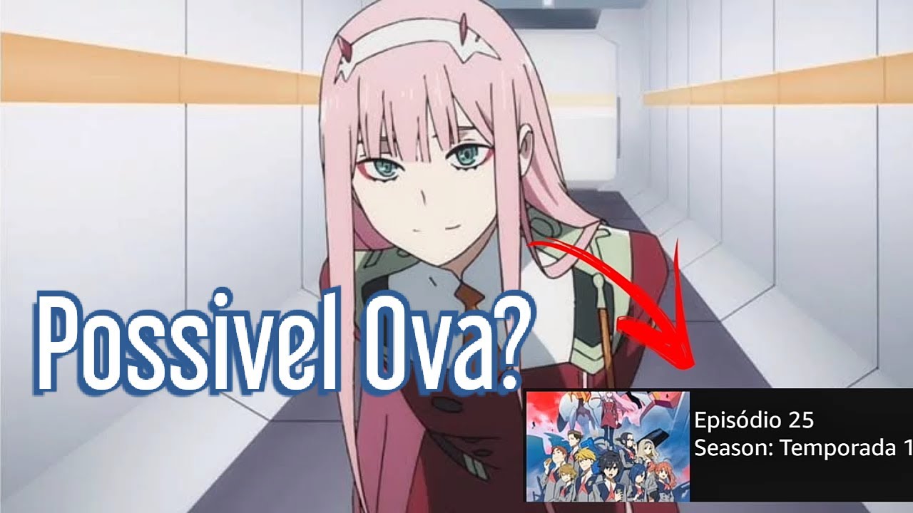 Darling In The Franxx Episode 25