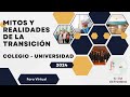 Mitos y realidades en la transición Colegio-Universidad