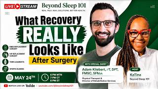 What Recovery REALLY Looks Like After Surgery | Physical Therapist Explains