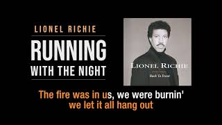 Running With The Night |  Lionel Richie |  Lyric Video