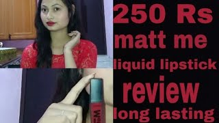 Rs.250/ Miss Rose Matte me liquid lipstick / review / swatch / Jyoti Rawat/ Rishikesh