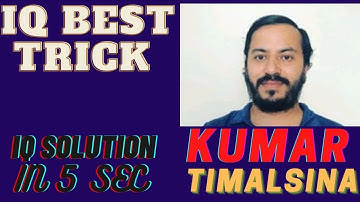 IQ Tips/ Trick by Kumar Timalsina sir