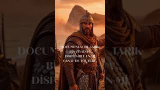 Documental de Tarık bin Ziyad ya disponible en mi canal de YouTube  #españa #documental  #actualidad