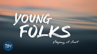 &quot;Young Folks&quot; – A Cover of Peter Bjorn and John | Sleeping At Last