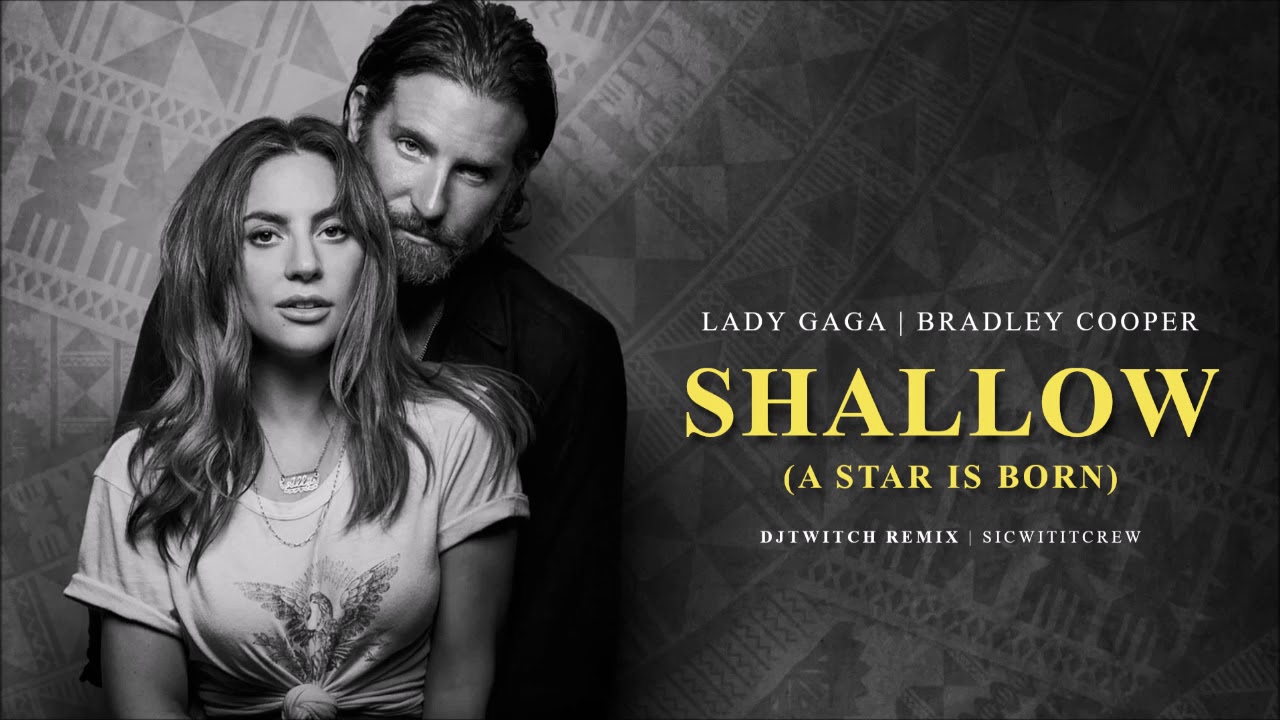 Брэдли купер и леди гага песня shallow. Shallow Lady Gaga Bradley Cooper. Гага и Купер shallow. Леди Гага и Брэдли Купер shallow. Shallow леди Гага.