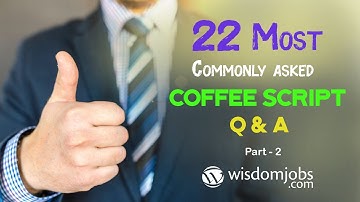 TOP 15 CoffeeScript Interview Questions and Answers 2019 Part-2 | CoffeeScript Interview Questions