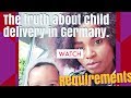 Labour and child delivery in Germany | Immunization in Germany. Episode 4