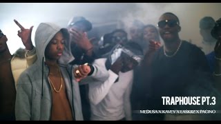 William Thomas x Medusa x Kavey x Laskiiz x Squadra -TrapHouse PT3 -