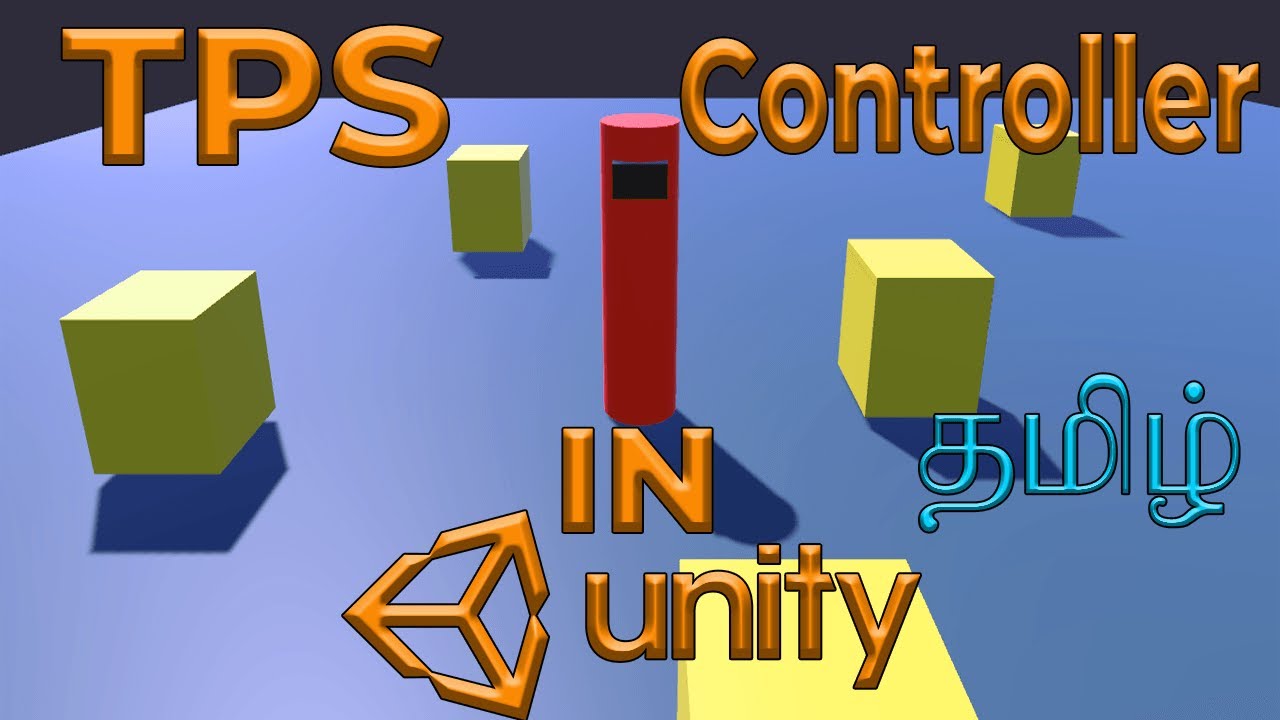 3rd Person Controller In Unity Tamil | Angelo - YouTube